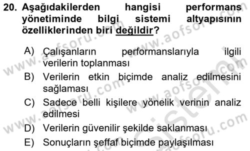 Performans Yönetimi Dersi 2023 - 2024 Yılı (Final) Dönem Sonu Sınav Soruları 20. Soru