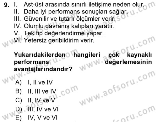 Performans Yönetimi Dersi 2023 - 2024 Yılı (Final) Dönem Sonu Sınav Soruları 9. Soru