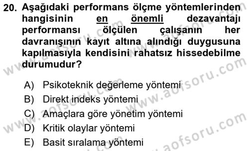 Performans Yönetimi Dersi 2024 - 2025 Yılı (Vize) Ara Sınav Soruları 20. Soru