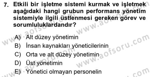 Performans Yönetimi Dersi 2024 - 2025 Yılı (Vize) Ara Sınav Soruları 7. Soru