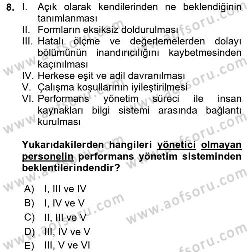 Performans Yönetimi Dersi 2024 - 2025 Yılı (Vize) Ara Sınav Soruları 8. Soru