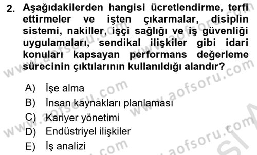 Performans Yönetimi Dersi 2024 - 2025 Yılı (Final) Dönem Sonu Sınav Soruları 2. Soru