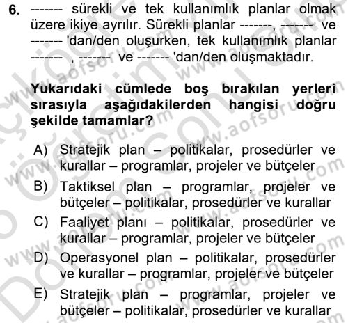 Performans Yönetimi Dersi 2024 - 2025 Yılı (Final) Dönem Sonu Sınav Soruları 6. Soru