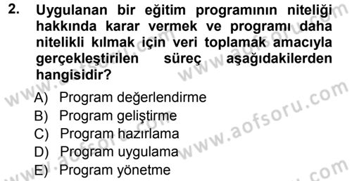 İşletmelerde Eğitim ve Geliştirme Dersi Ara Sınavı Deneme Sınav Soruları 2. Soru