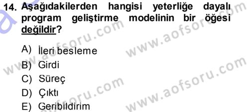 İşletmelerde Eğitim ve Geliştirme Dersi Ara Sınavı Deneme Sınav Soruları 14. Soru