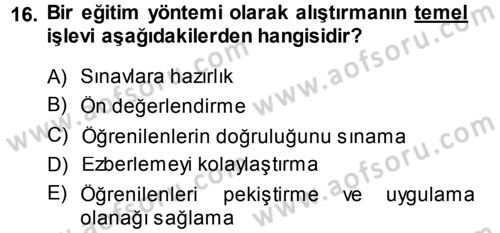 İşletmelerde Eğitim ve Geliştirme Dersi 2013 - 2014 Yılı (Vize) Ara Sınav Soruları 16. Soru