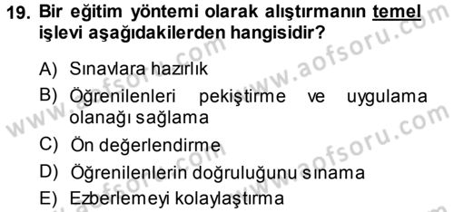 İşletmelerde Eğitim ve Geliştirme Dersi 2014 - 2015 Yılı (Vize) Ara Sınav Soruları 19. Soru