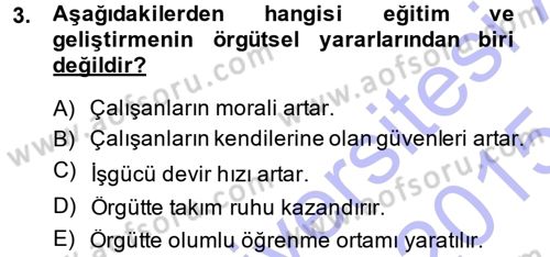 İşletmelerde Eğitim ve Geliştirme Dersi Ara Sınavı Deneme Sınav Soruları 3. Soru