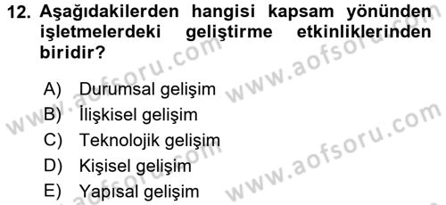 İşletmelerde Eğitim ve Geliştirme Dersi 2015 - 2016 Yılı Tek Ders Sınav Soruları 12. Soru