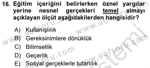 İşletmelerde Eğitim ve Geliştirme Dersi 2016 - 2017 Yılı (Vize) Ara Sınav Soruları 16. Soru