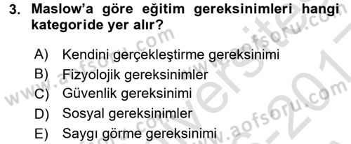 İşletmelerde Eğitim ve Geliştirme Dersi 2016 - 2017 Yılı (Vize) Ara Sınav Soruları 3. Soru