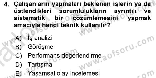 İşletmelerde Eğitim ve Geliştirme Dersi 2016 - 2017 Yılı (Vize) Ara Sınav Soruları 4. Soru