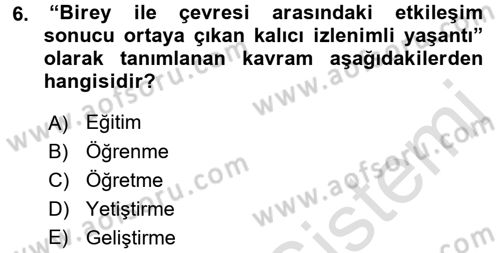İşletmelerde Eğitim ve Geliştirme Dersi Ara Sınavı Deneme Sınav Soruları 6. Soru
