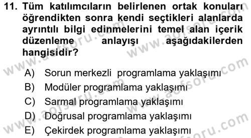 İşletmelerde Eğitim ve Geliştirme Dersi 2017 - 2018 Yılı (Vize) Ara Sınav Soruları 11. Soru