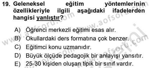 İşletmelerde Eğitim ve Geliştirme Dersi 2017 - 2018 Yılı (Vize) Ara Sınav Soruları 19. Soru