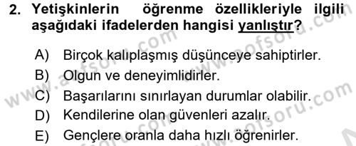 İşletmelerde Eğitim ve Geliştirme Dersi 2017 - 2018 Yılı (Vize) Ara Sınav Soruları 2. Soru