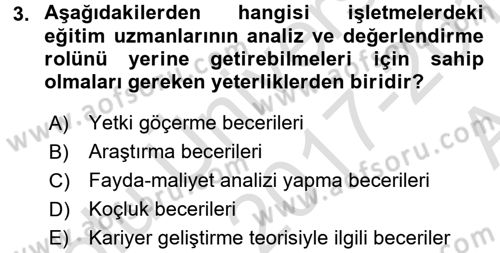 İşletmelerde Eğitim ve Geliştirme Dersi 2017 - 2018 Yılı (Vize) Ara Sınav Soruları 3. Soru