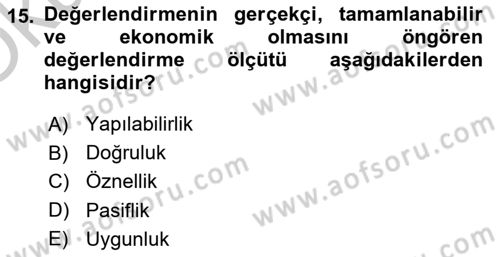 İşletmelerde Eğitim ve Geliştirme Dersi 2018 - 2019 Yılı Yaz Okulu Sınav Soruları 15. Soru