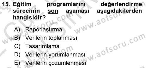 İşletmelerde Eğitim ve Geliştirme Dersi 2021 - 2022 Yılı (Final) Dönem Sonu Sınavı 15. Soru