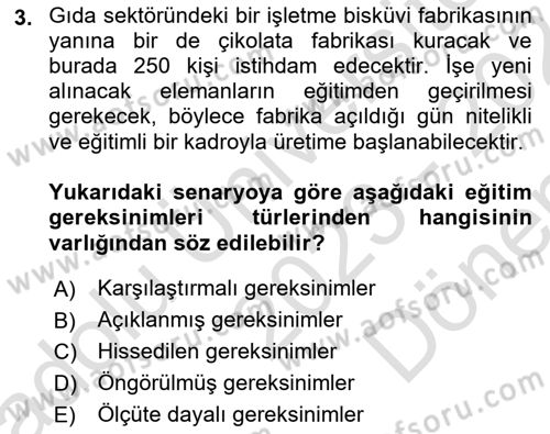 İşletmelerde Eğitim ve Geliştirme Dersi 2023 - 2024 Yılı (Final) Dönem Sonu Sınav Soruları 3. Soru