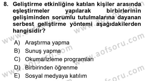 İşletmelerde Eğitim ve Geliştirme Dersi 2023 - 2024 Yılı (Final) Dönem Sonu Sınav Soruları 8. Soru
