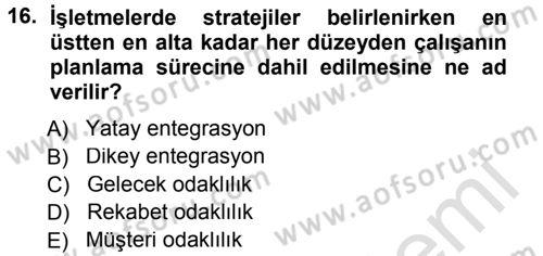 Ücret ve Ödül Yönetimi Dersi 2014 - 2015 Yılı Tek Ders Sınav Soruları 16. Soru