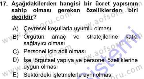 Ücret ve Ödül Yönetimi Dersi 2015 - 2016 Yılı (Vize) Ara Sınav Soruları 17. Soru