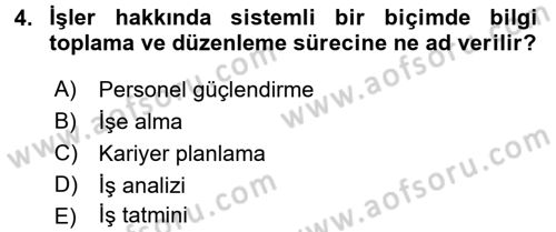 Ücret ve Ödül Yönetimi Dersi 2018 - 2019 Yılı 3 Ders Sınav Soruları 4. Soru