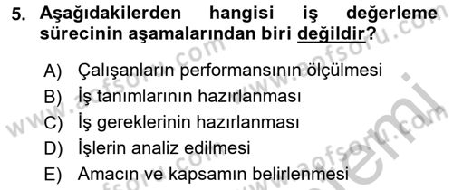 Ücret ve Ödül Yönetimi Dersi 2018 - 2019 Yılı Yaz Okulu Sınav Soruları 5. Soru