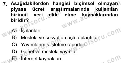 Ücret ve Ödül Yönetimi Dersi 2018 - 2019 Yılı Yaz Okulu Sınav Soruları 7. Soru