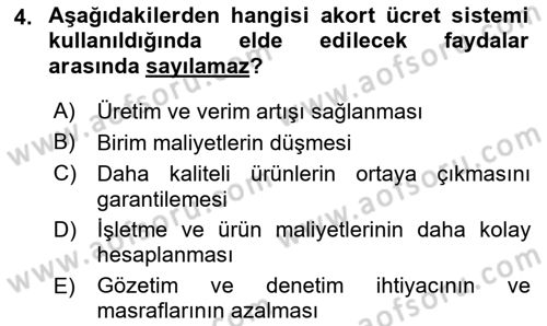Ücret ve Ödül Yönetimi Dersi 2021 - 2022 Yılı (Vize) Ara Sınav Soruları 4. Soru