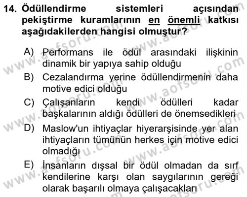 Ücret ve Ödül Yönetimi Dersi 2021 - 2022 Yılı (Final) Dönem Sonu Sınav Soruları 14. Soru