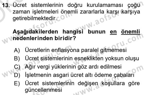 Ücret ve Ödül Yönetimi Dersi 2022 - 2023 Yılı Yaz Okulu Sınav Soruları 13. Soru