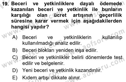 Ücret ve Ödül Yönetimi Dersi 2023 - 2024 Yılı (Vize) Ara Sınav Soruları 19. Soru