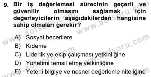 Ücret ve Ödül Yönetimi Dersi 2023 - 2024 Yılı (Vize) Ara Sınav Soruları 9. Soru