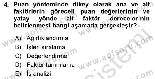 Ücret ve Ödül Yönetimi Dersi 2023 - 2024 Yılı (Final) Dönem Sonu Sınav Soruları 4. Soru