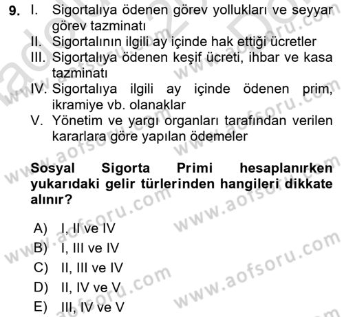 Ücret ve Ödül Yönetimi Dersi 2023 - 2024 Yılı (Final) Dönem Sonu Sınav Soruları 9. Soru
