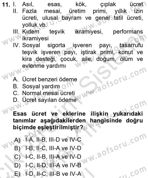 Ücret ve Ödül Yönetimi Dersi 2024 - 2025 Yılı Yaz Okulu Sınav Soruları 11. Soru