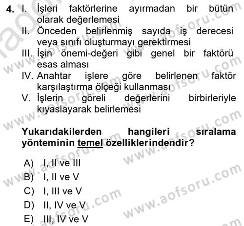 Ücret ve Ödül Yönetimi Dersi 2024 - 2025 Yılı Yaz Okulu Sınav Soruları 4. Soru