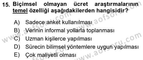 Ücret ve Ödül Yönetimi Dersi 2025 - 2026 Yılı (Vize) Ara Sınav Soruları 15. Soru