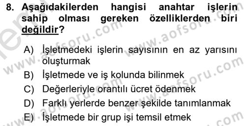 Ücret ve Ödül Yönetimi Dersi 2025 - 2026 Yılı (Vize) Ara Sınav Soruları 8. Soru