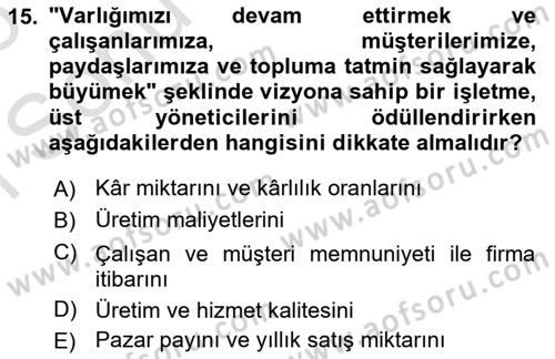 Ücret ve Ödül Yönetimi Dersi 2025 - 2026 Yılı (Final) Dönem Sonu Sınav Soruları 15. Soru