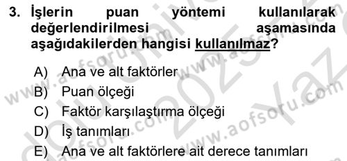 Ücret ve Ödül Yönetimi Dersi 2025 - 2026 Yılı Yaz Okulu Sınav Soruları 3. Soru