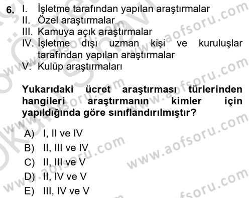 Ücret ve Ödül Yönetimi Dersi 2025 - 2026 Yılı Yaz Okulu Sınav Soruları 6. Soru
