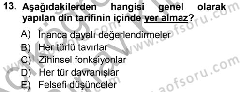 İslam İnanç Esasları Dersi 2012 - 2013 Yılı (Vize) Ara Sınav Soruları 13. Soru
