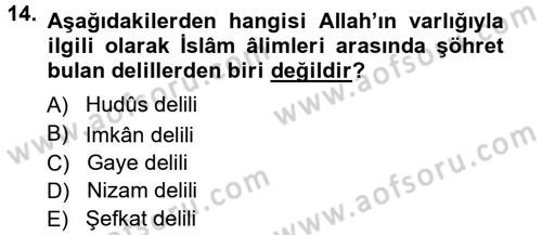 İslam İnanç Esasları Dersi 2012 - 2013 Yılı (Vize) Ara Sınav Soruları 14. Soru