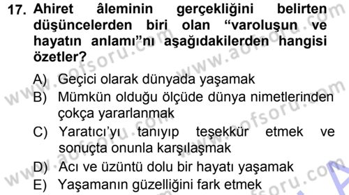 İslam İnanç Esasları Dersi 2012 - 2013 Yılı (Final) Dönem Sonu Sınav Soruları 17. Soru