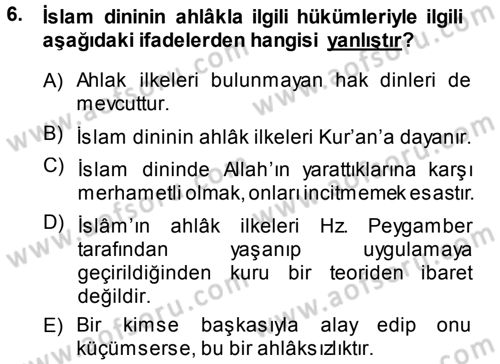 İslam İnanç Esasları Dersi 2013 - 2014 Yılı (Vize) Ara Sınav Soruları 6. Soru