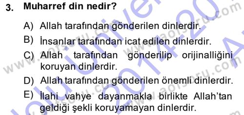 İslam İnanç Esasları Dersi 2014 - 2015 Yılı (Vize) Ara Sınav Soruları 3. Soru