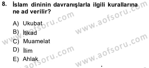 İslam İnanç Esasları Dersi 2014 - 2015 Yılı (Vize) Ara Sınav Soruları 8. Soru